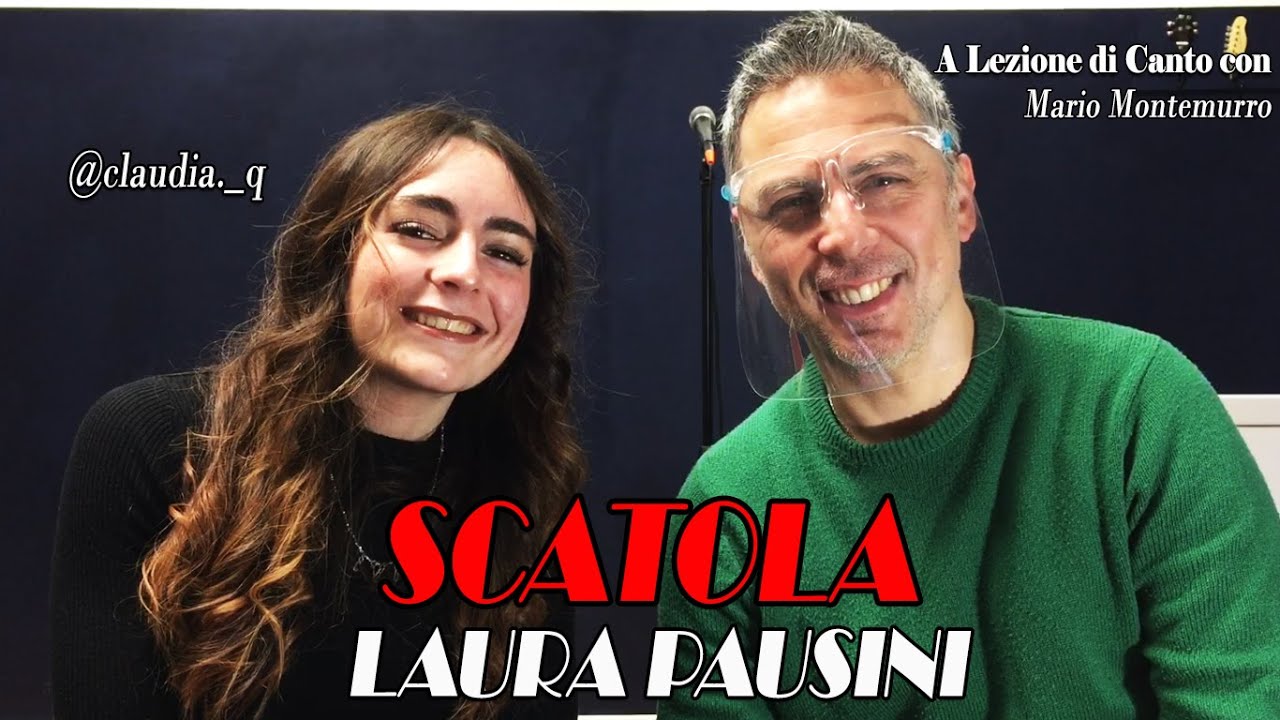 SCATOLA di LAURA PAUSINI. A Lezione di Canto con il M° Mario Montemurro
