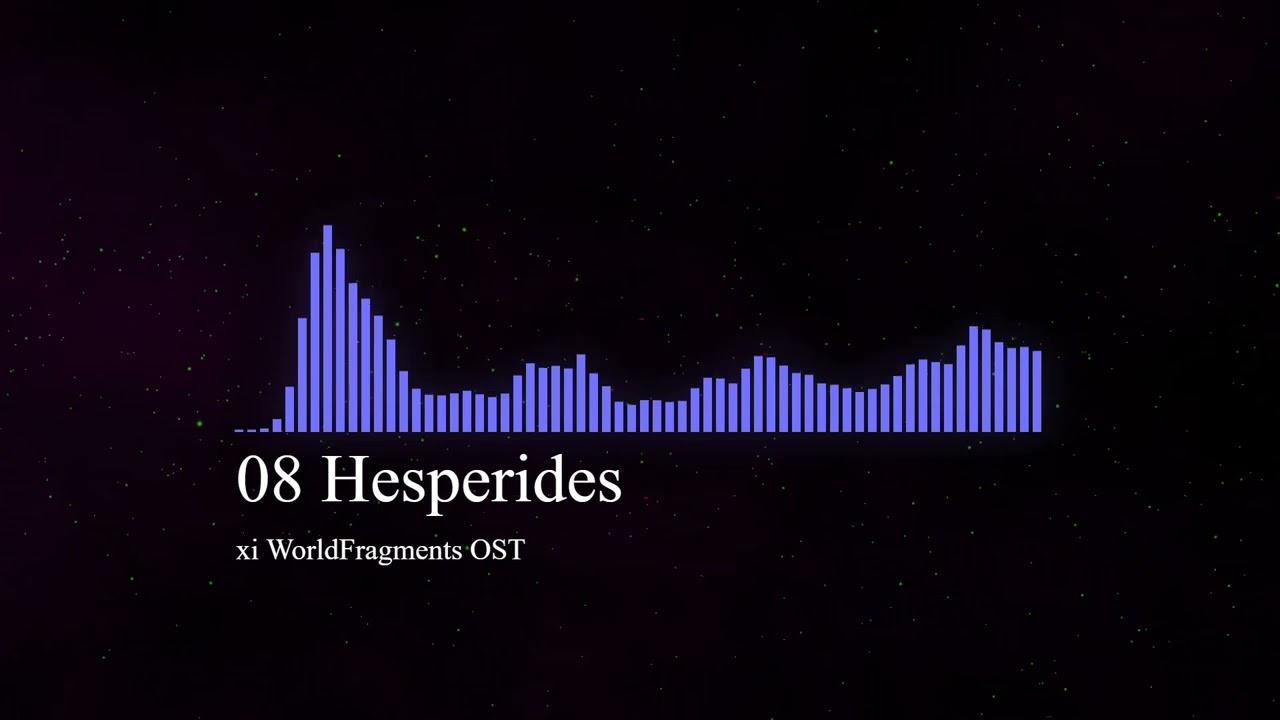 [xi OST] 08 Hesperides