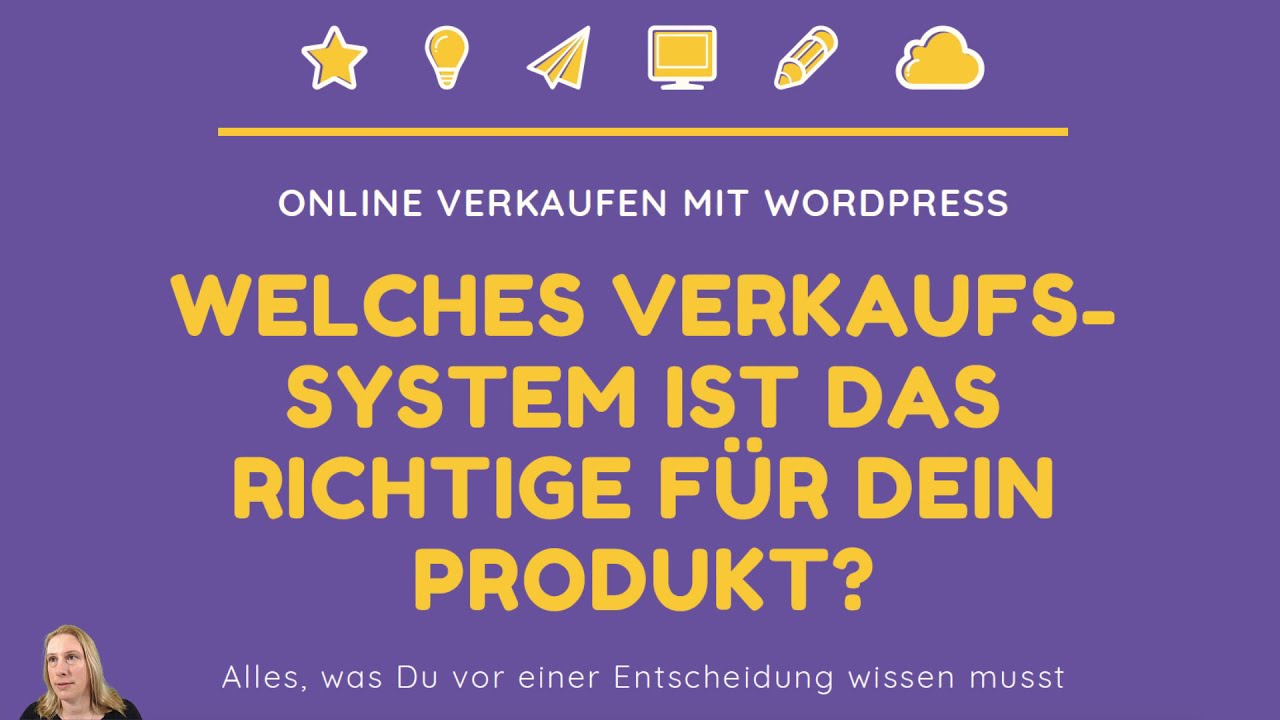 Verkaufssysteme für WordPress - mit was Du Online Produkte über WordPress verkaufen kannst!