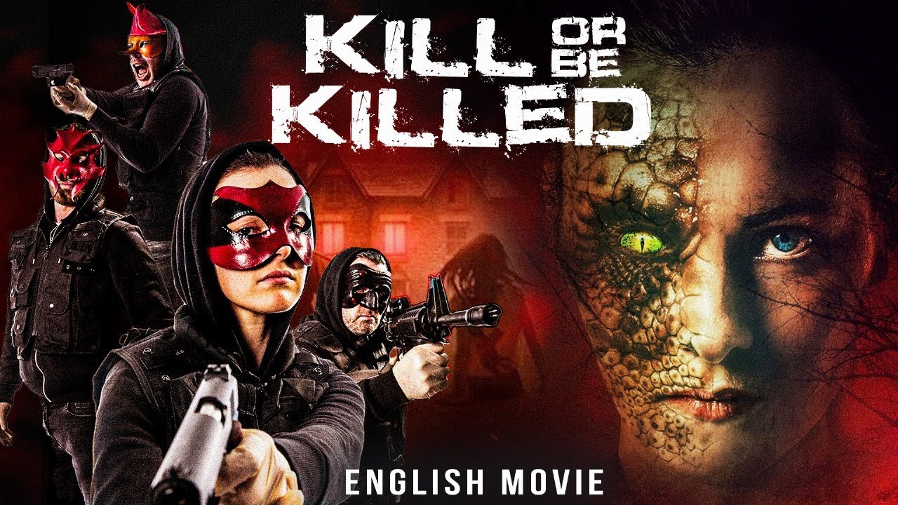 Sue Walsh In KILL OR BE KILLED - Free Latest Hollywood Monster Horror Thriller Full Movie In English