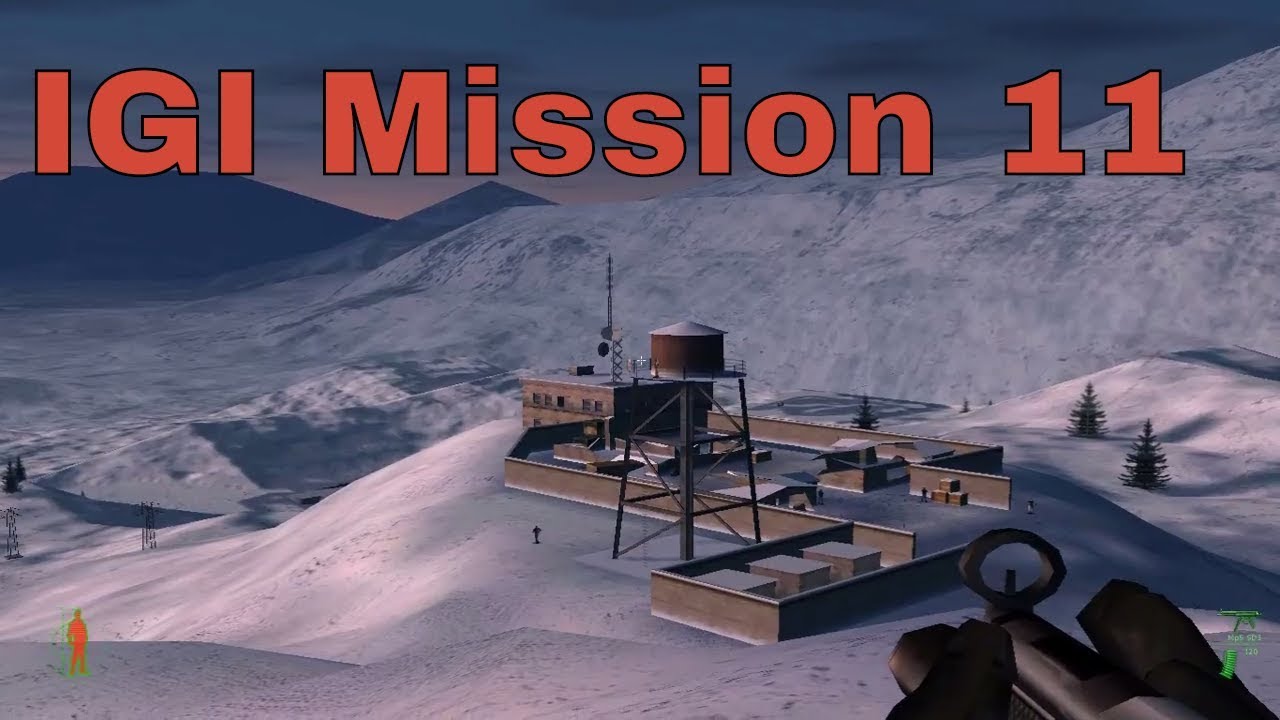 Project IGI I'm Going In, Mission 11 Full Gameplay!!