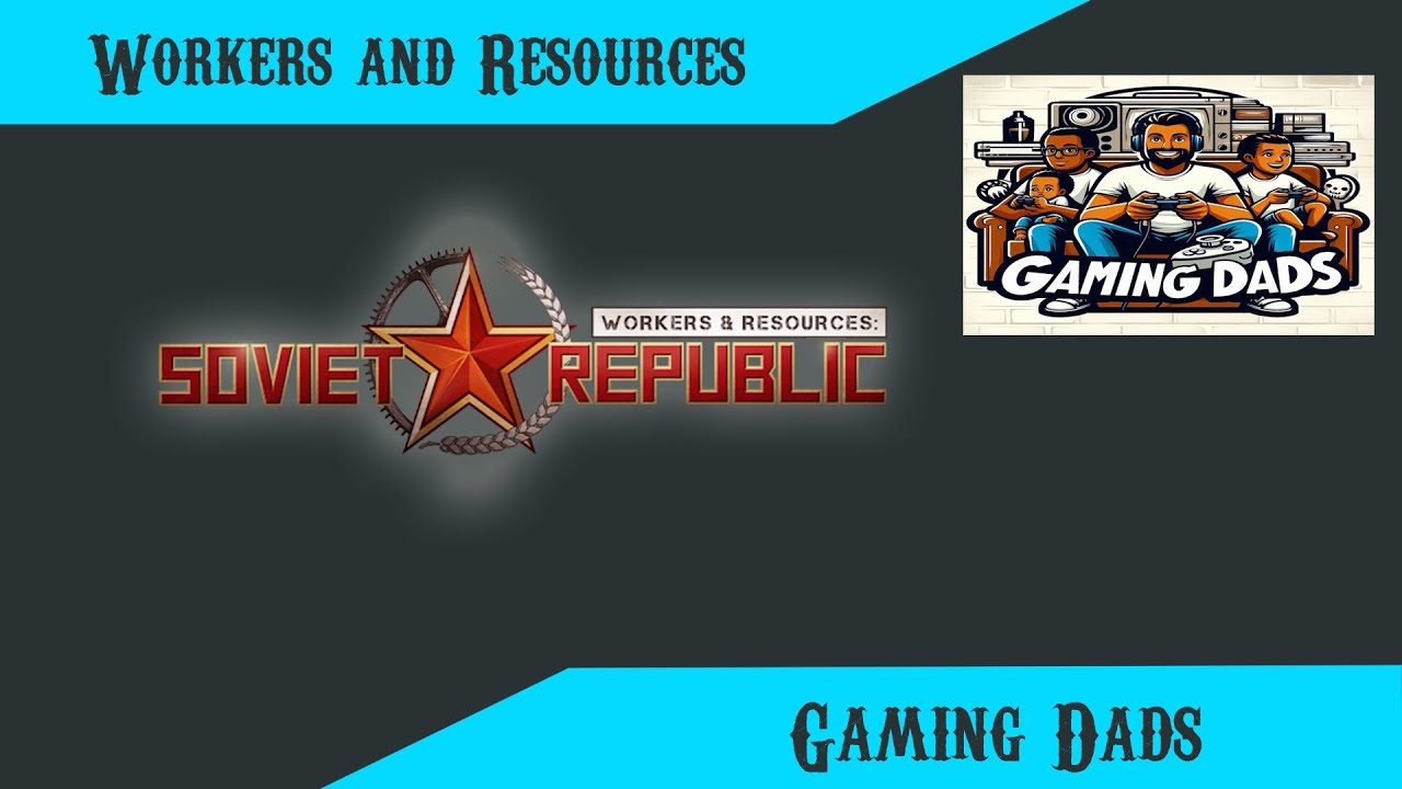Workers and Ressources mit dem GamingDad - Linien für das Volk