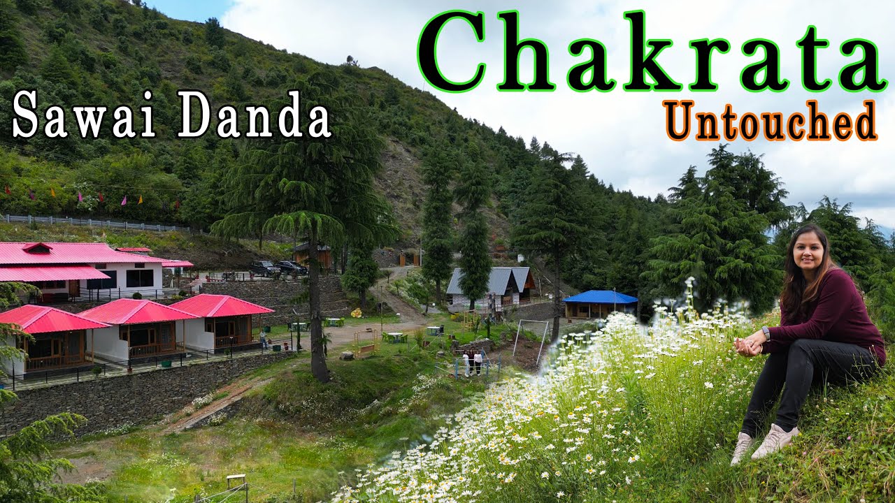 Untouched Nature - Chakrata Uttarakhand -  A Beautiful Hill Station - Sawai Danda Resort Chakrata