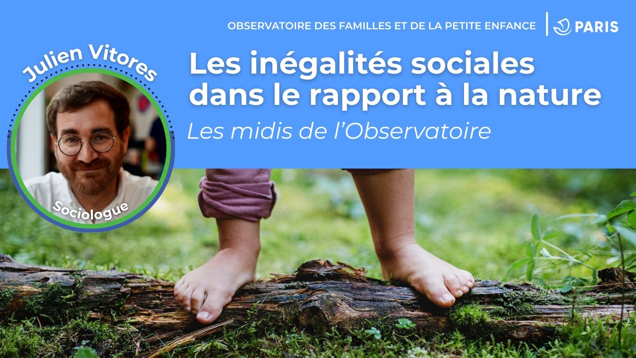 Webinaire - Comment les inégalités sociales façonnent le rapport des enfants à la nature ?