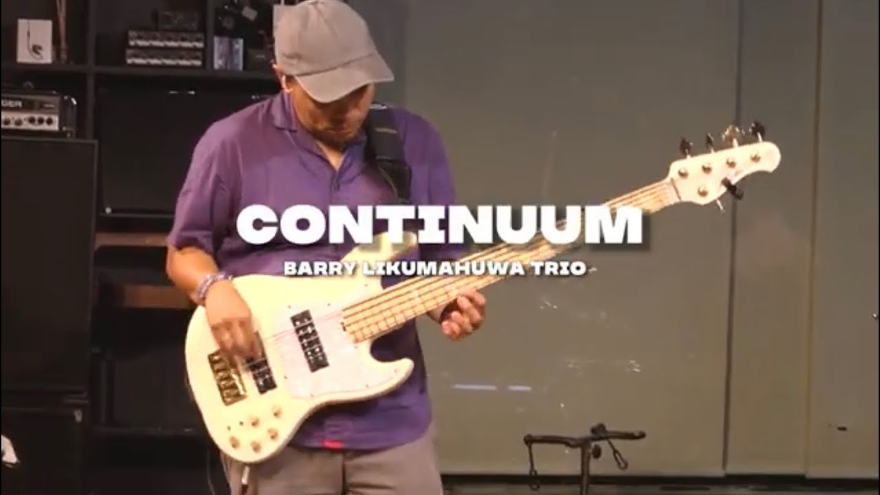 “Continuum” (Jaco Pastorius) - Barry Likumahuwa Trio