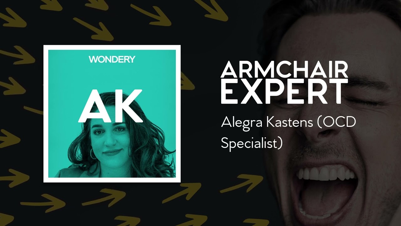 Alegra Kastens (OCD Specialist) | Armchair Expert with Dax Shepard