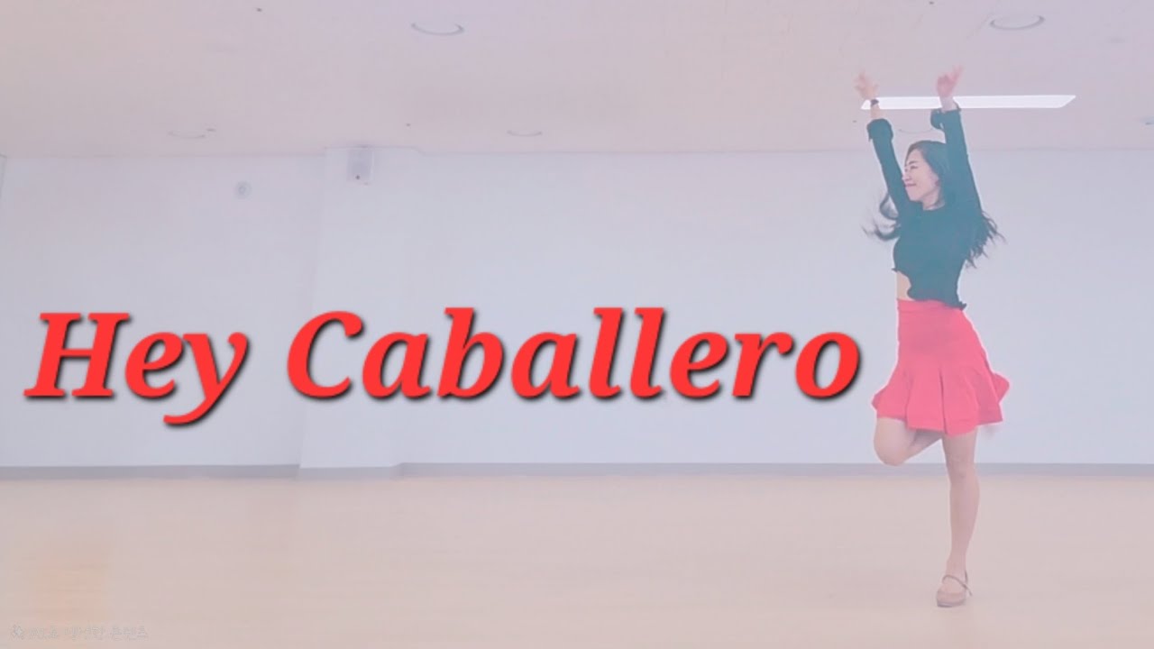 Hey Caballero Linedance/초급라인댄스/Choreo:Roy&Ivonne/글리터라인댄스 010.6820.2063 