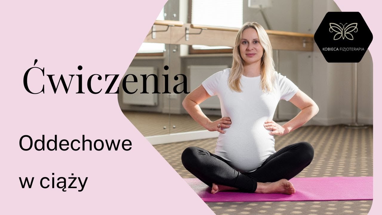 Ćwiczenia oddechowe w ciąży