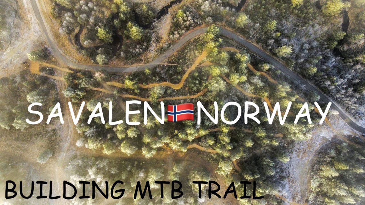 Building mtb trail in Norway - Savalen 2022 🇳🇴