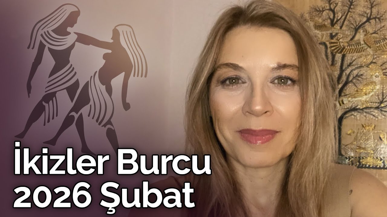 İkizler Burcu Şubat 2026 Yorumu | Billur Tv