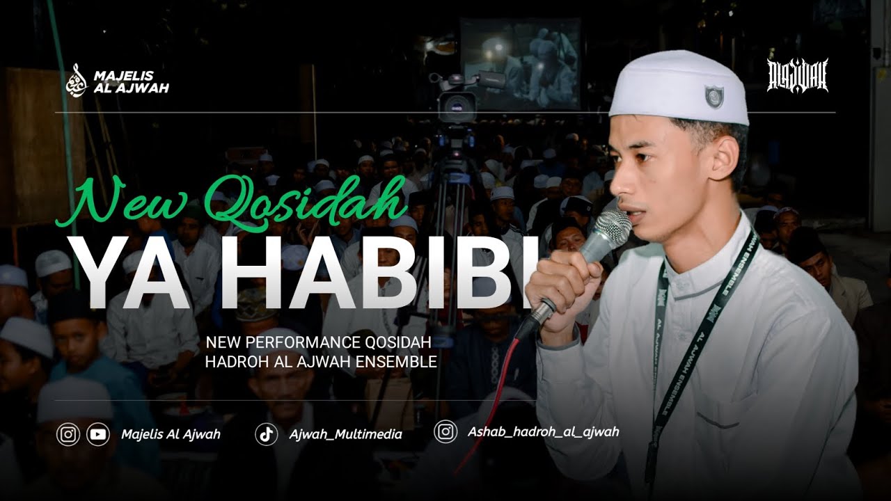 “New” Ya Habibi Kaifa Asyqo || Hadroh Al Ajwah Ensemble