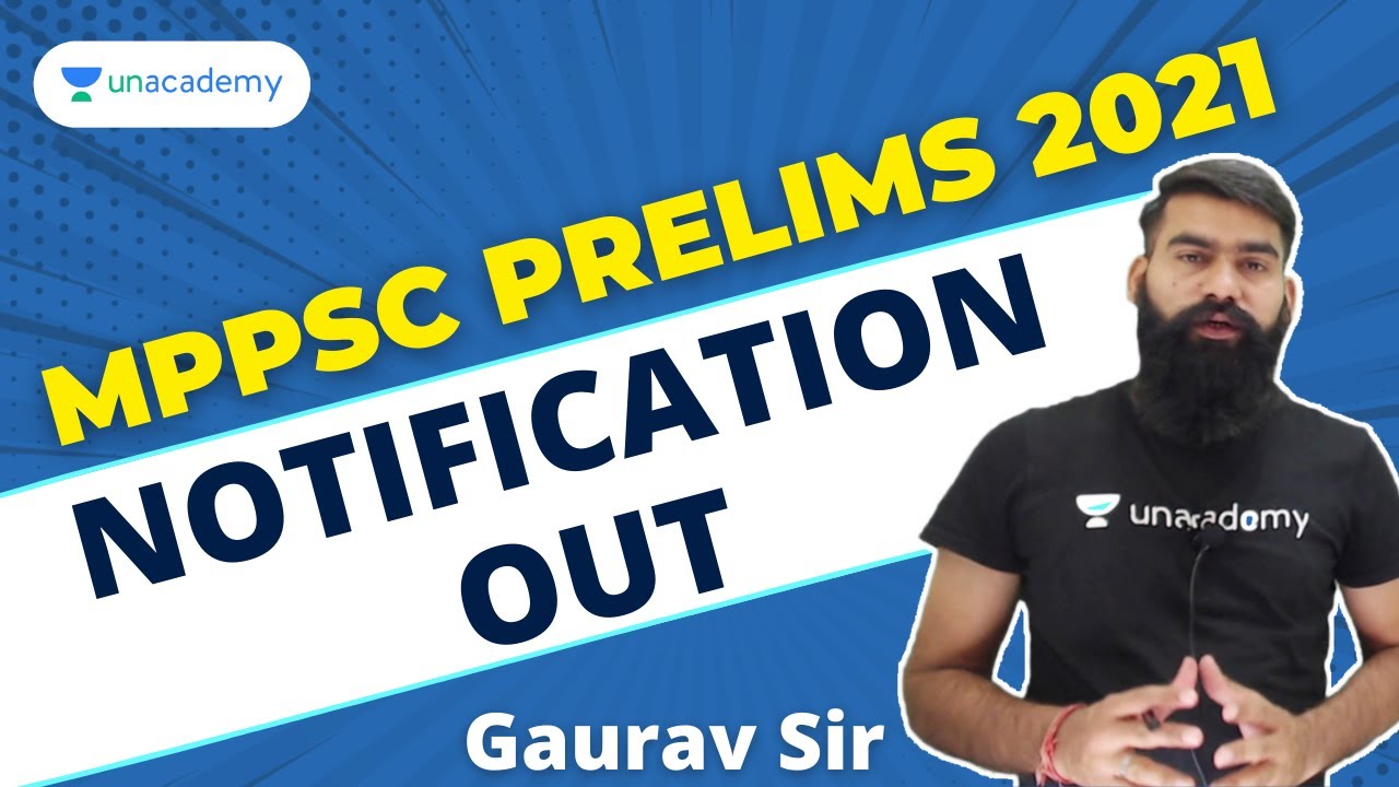 🔥🔥🔥MPPSC PRELIMS 2021 🔥🔥 NOTIFICATION OUT  | | GAURAV SHARMA