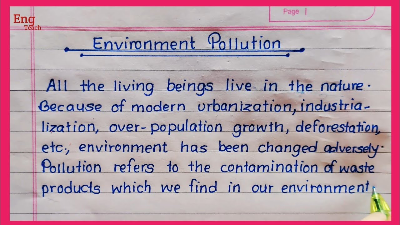 Environment Pollution Essay in English | Essay on Environment Pollution | Essay writing | Eng Teach