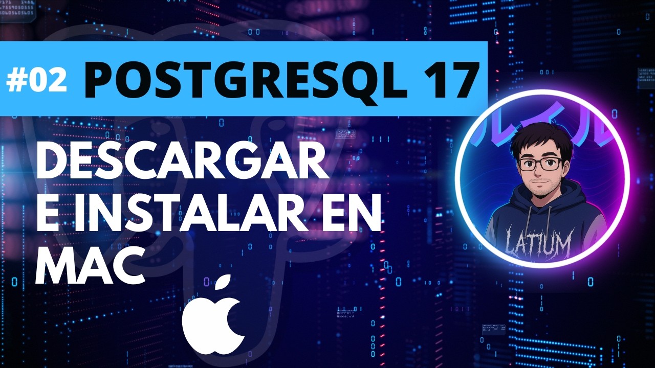 Descargar e Instalar postgreSQL 17 en macOS