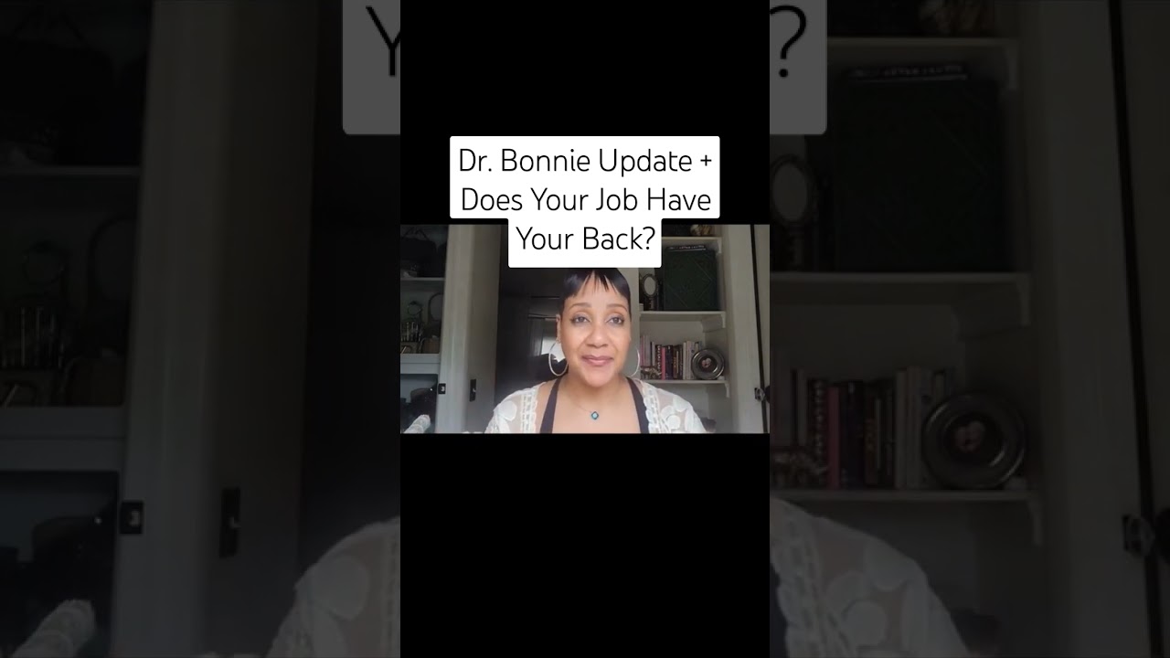 Dr Bonnie Investigation Update + Does Your Job Have Your Back? #workplacebullying #unalive #employee