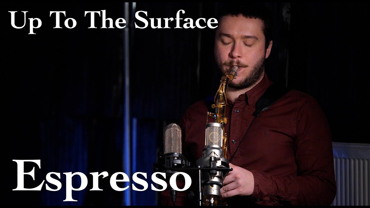 Up To The Surface - Espresso (Live Session)