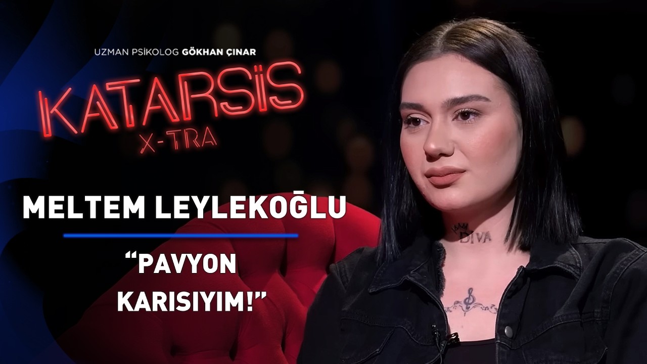 KATARSİS X-TRA: “Kimse Pavyon Hayatını Güzellemesin!” - Meltem Leylekoğlu
