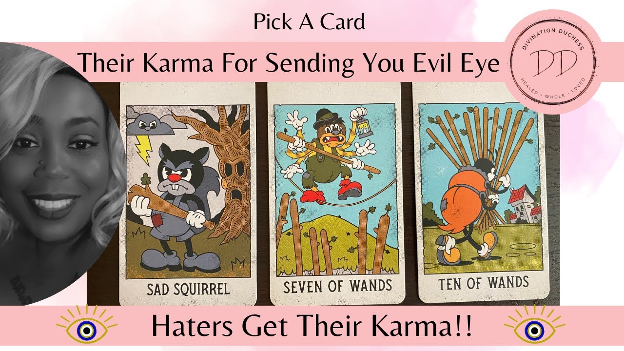 Their Karma For Sending The Evil Eye 🧿- Haters Get Theirs !!  Pick a Card Reading