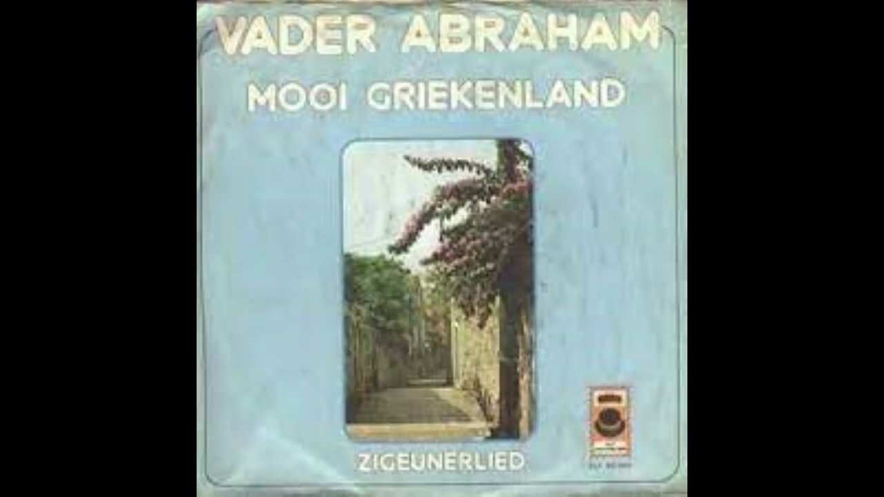 VADER ABRAHAM - Mooi Griekenland