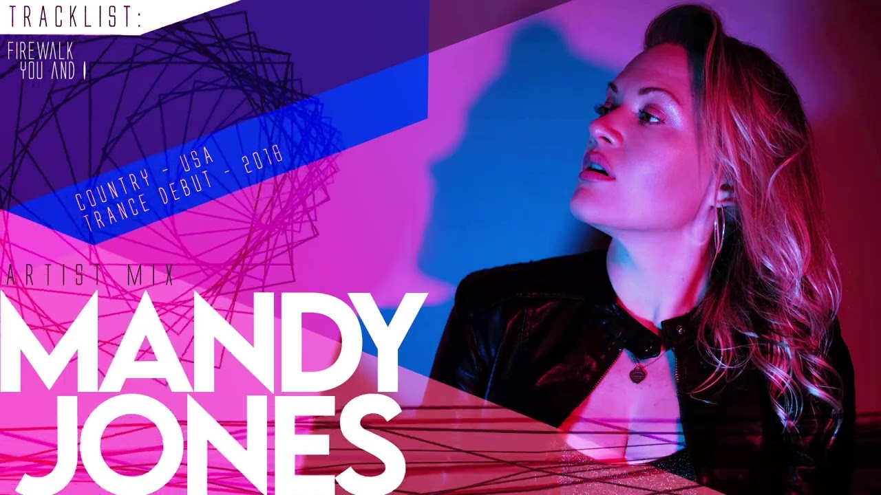 Mandy Jones - Trance Mix