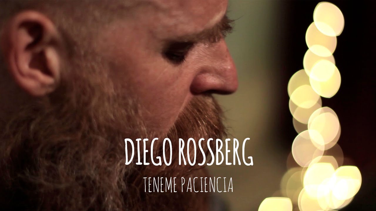 Diego Rossberg - Teneme Paciencia // Tape Sessions