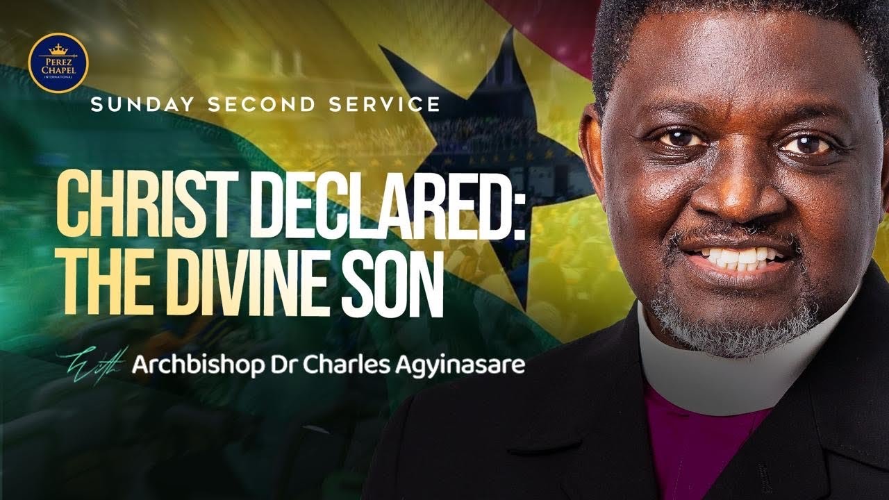 Christ Declared: The Divine Son || Second Service || Archbishop Charles Agyinasare  || 08.03.2026