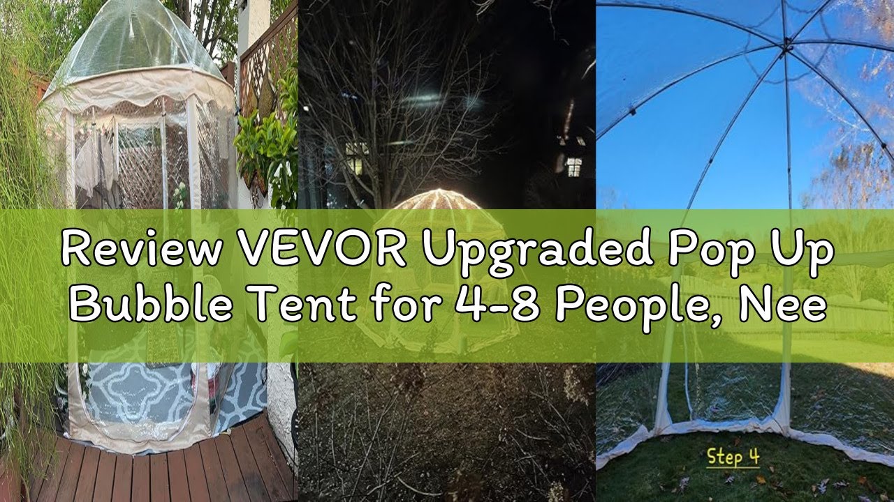 Review VEVOR Upgraded Pop Up Bubble Tent for 4-8 People, Need Simple Assembly - 10x9.2ft Large Outdo