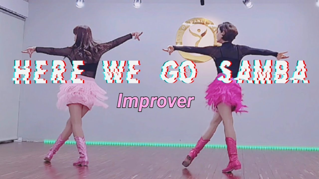 [콜라보]Here We Go Samba Line dance