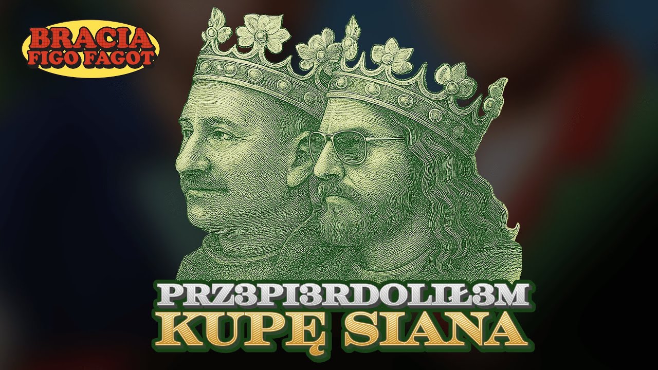 BRACIA FIGO FAGOT - Prz3pi3rdolił3m kupę siana [Official Music Video]
