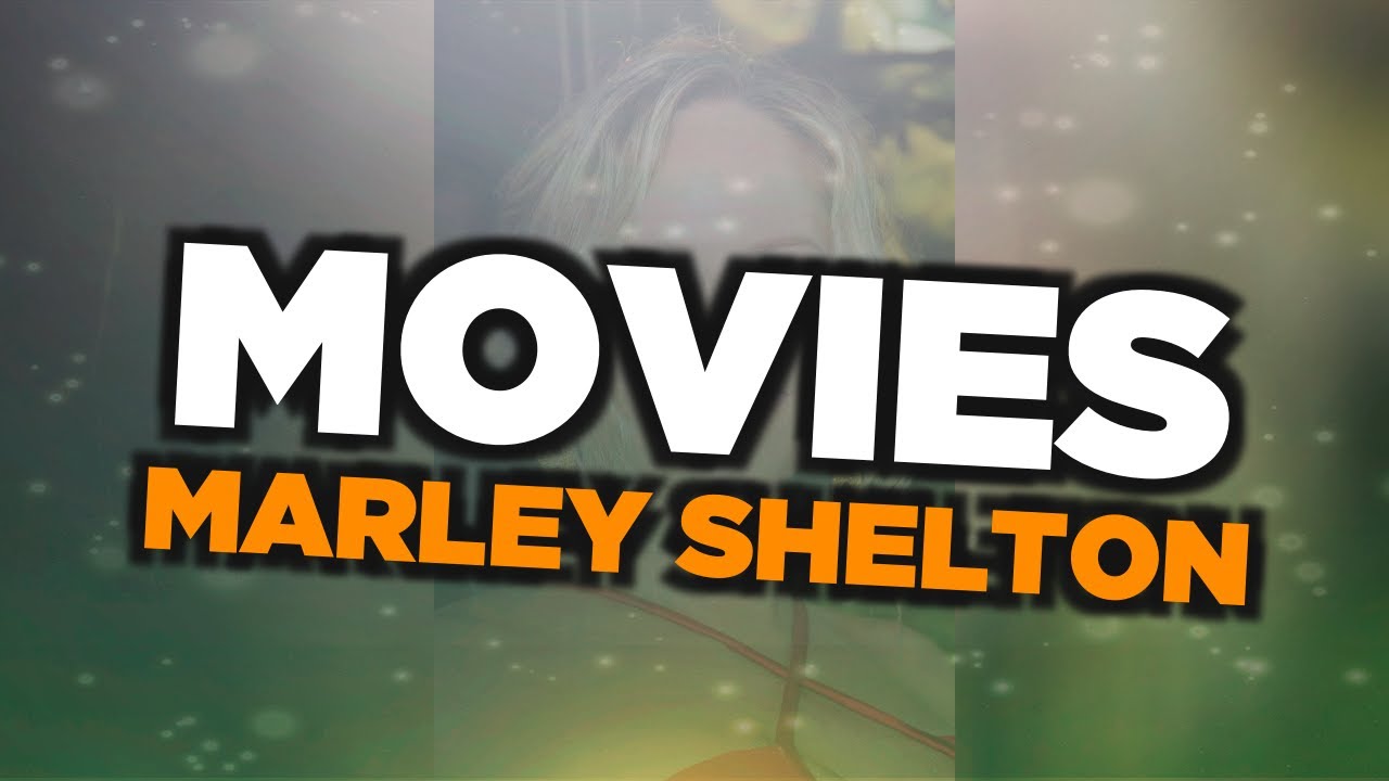 Best Marley Shelton movies