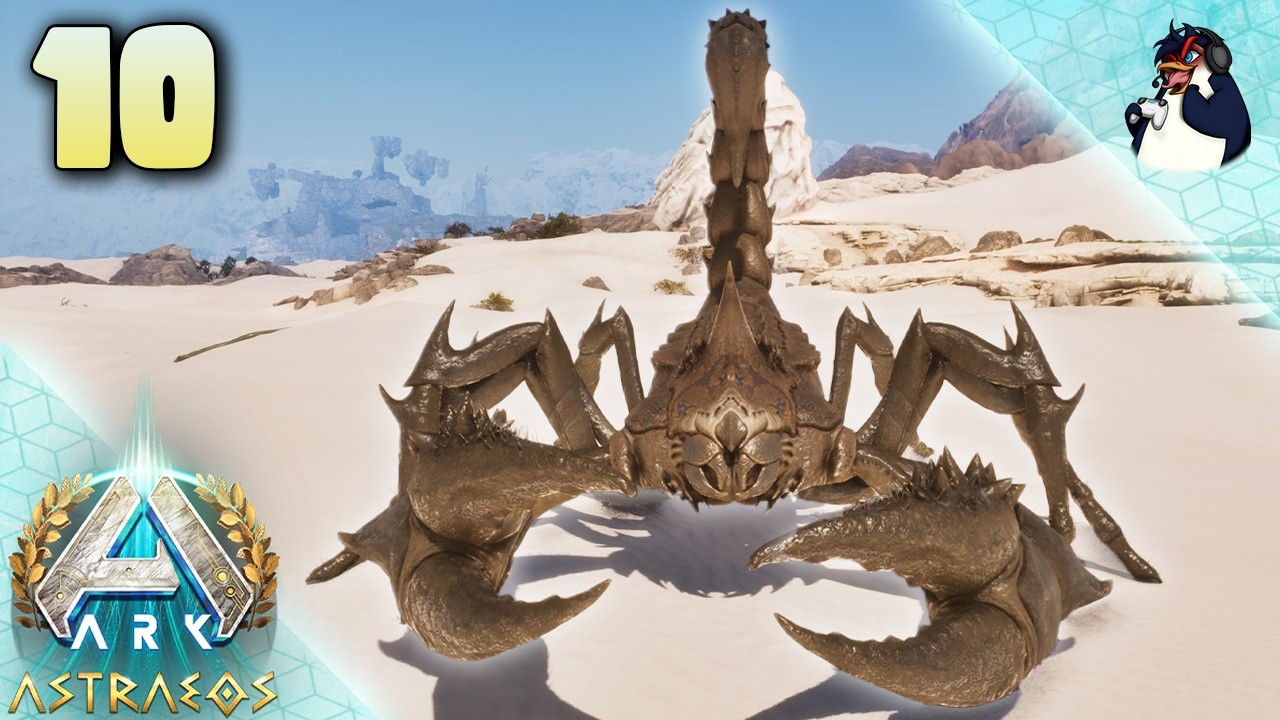 Visite de l'Antre du Roi Scorpion, il est généreux : #10 Ark Astraeos S2