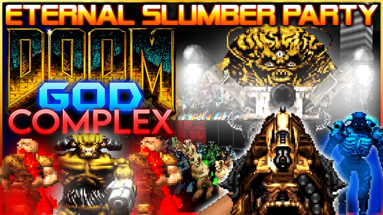 Eternal Slumber Party (MAP 5 END) | Doom: God Complex /LCA/CF/Nexus