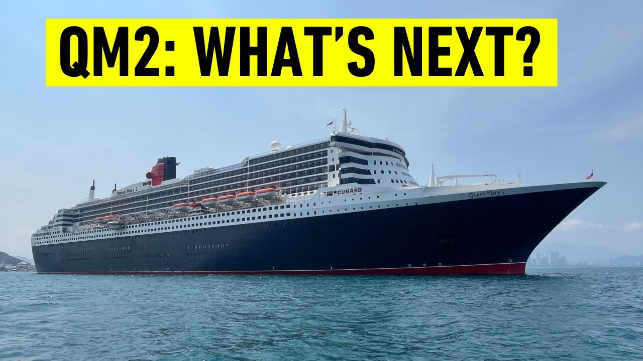 Судьба QM2: самое сложное решение, которое предстоит принять Cunard?