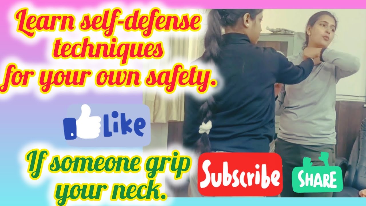 If someone grabs your neck, free yourself easily 