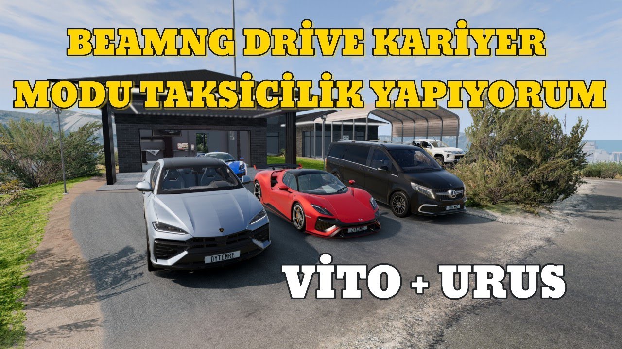VİTO + URUS İLE TAKSİCİLİK YAPIYORUZ / BeamNG.Dirve Kariyer Modu