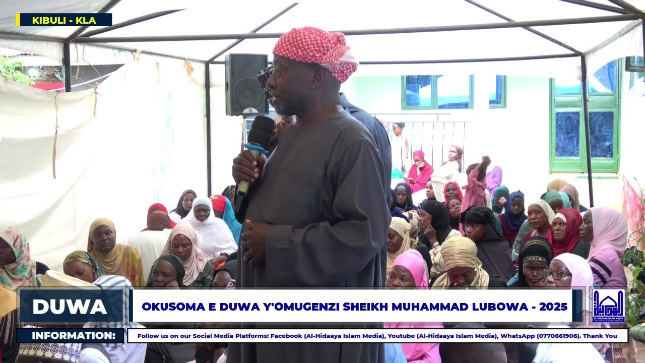 OKUSOMA MAULID  N'E DUWA Y'OMUGENZI SHEIKH MUHAMMAD LUBOWA 2025