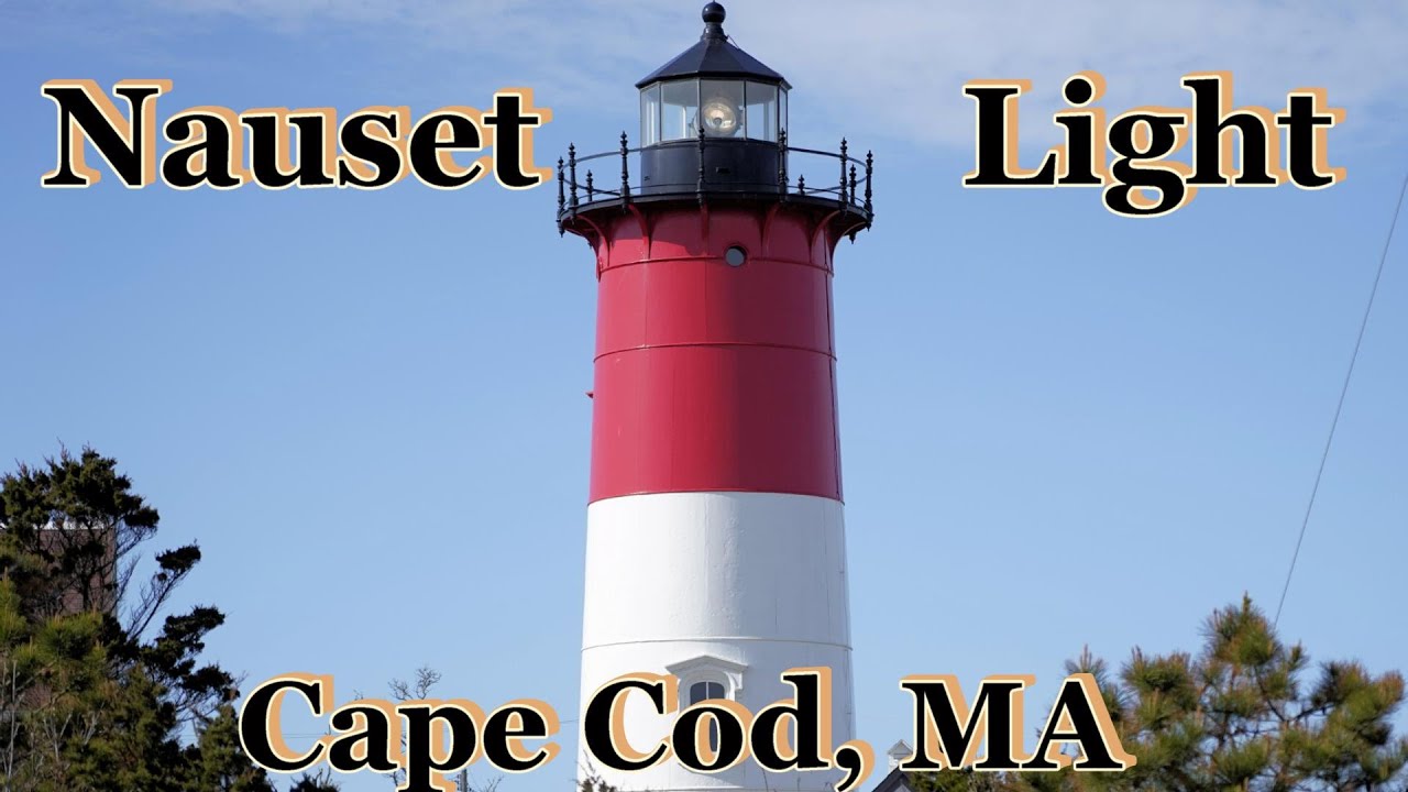 Nauset Light, Cape Cod MA