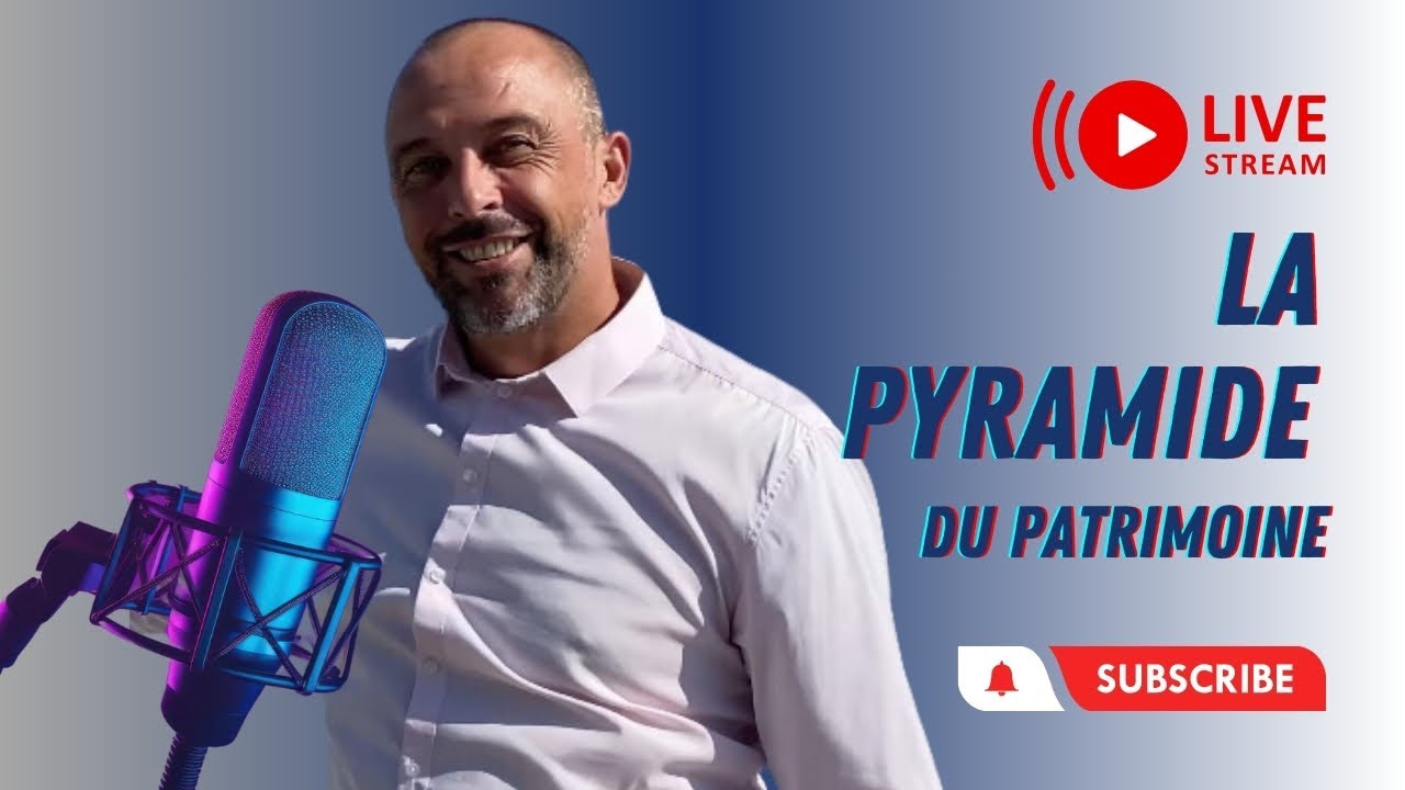 Comment créer votre Pyramide du Patrimoine sur des bases saines ✅