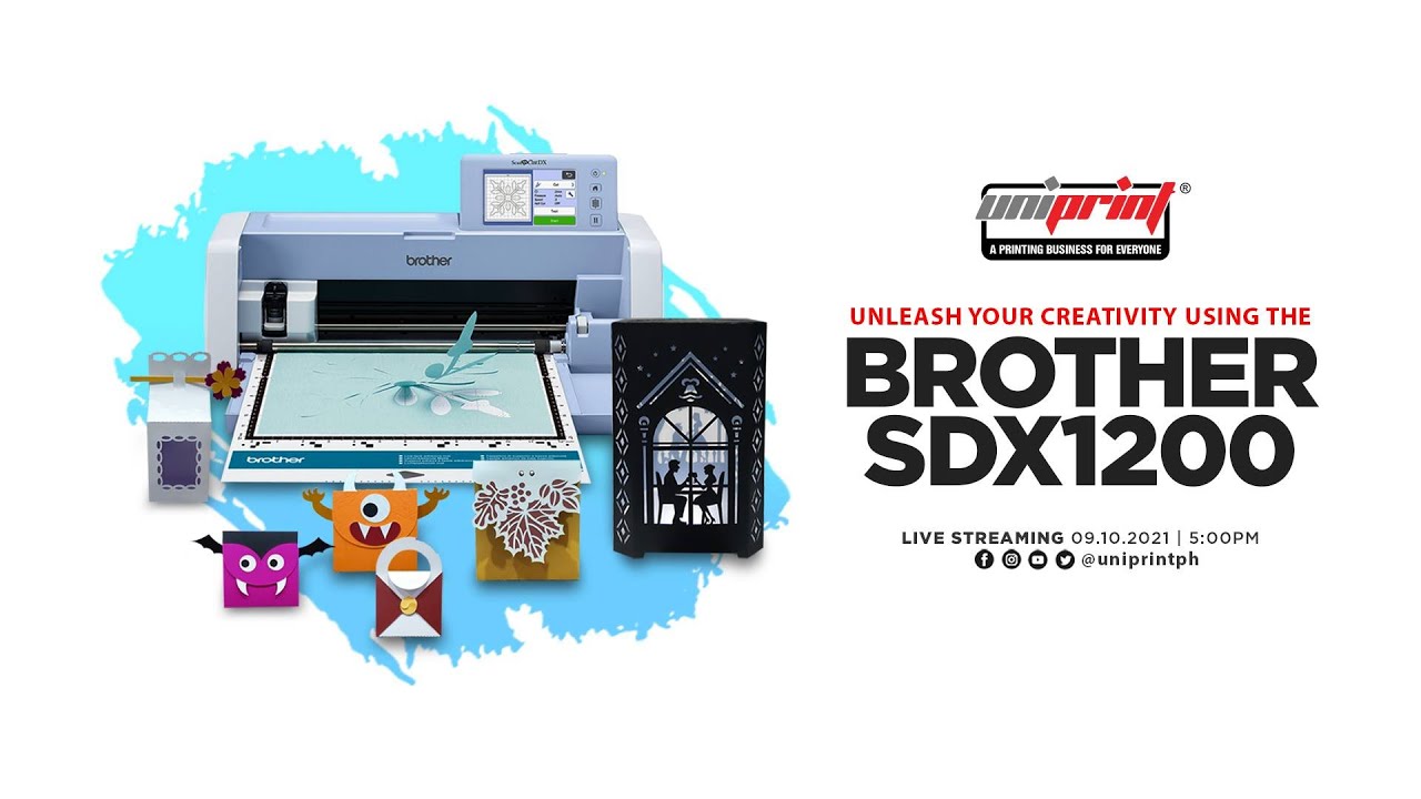 FB LIVESTREAMING: Unleash your creativity using the BROTHER SDX1200