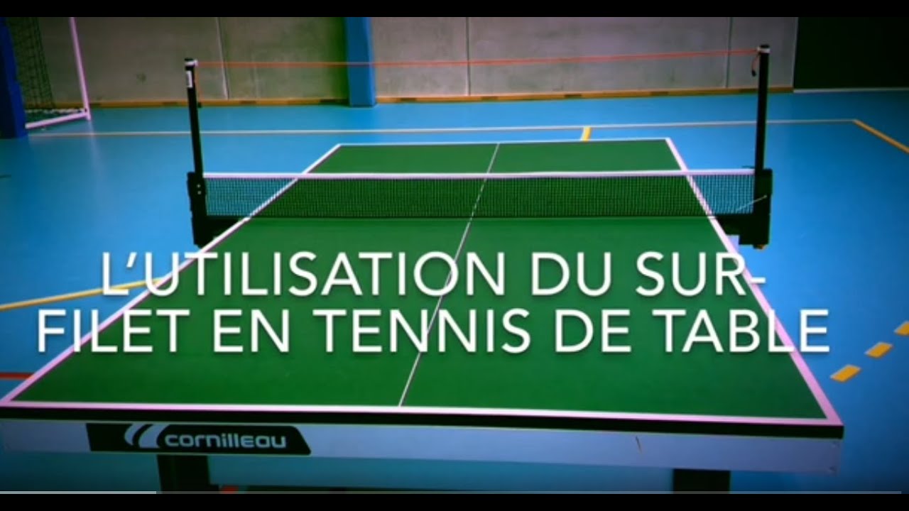 L'utilisation du sur-filet en tennis de table, en cours d'EPS et à l'association sportive