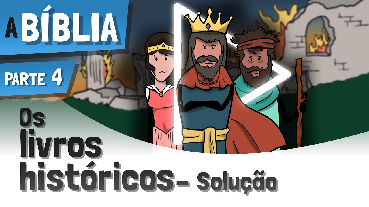 De Josué a Ester | Os Livros Históricos - Como Ler, Estudar e Entender a Bíblia - Ep 4