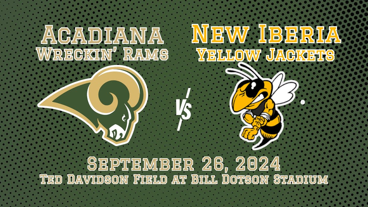 Acadiana Wreckin' Rams vs New Iberia Yellow Jackets 2024