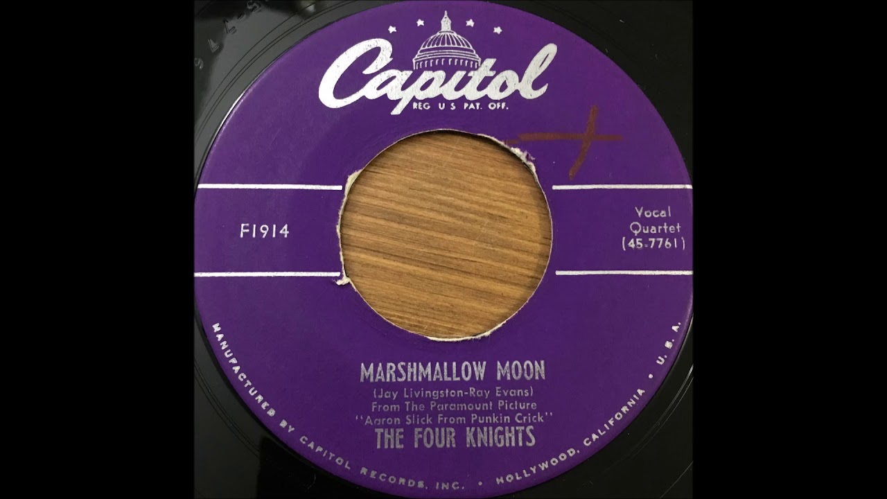The Four Knights- Marshmallow Moon 1951