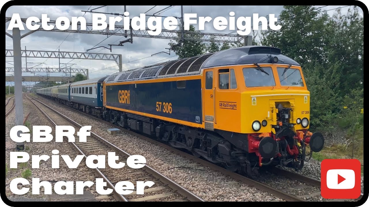 GBRf Private CHARTER plus Freight Train Action at Acton Bridge