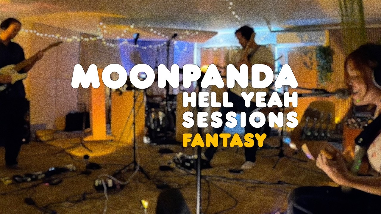 Moon Panda - Fantasy (Live: Hell Yeah Sessions)