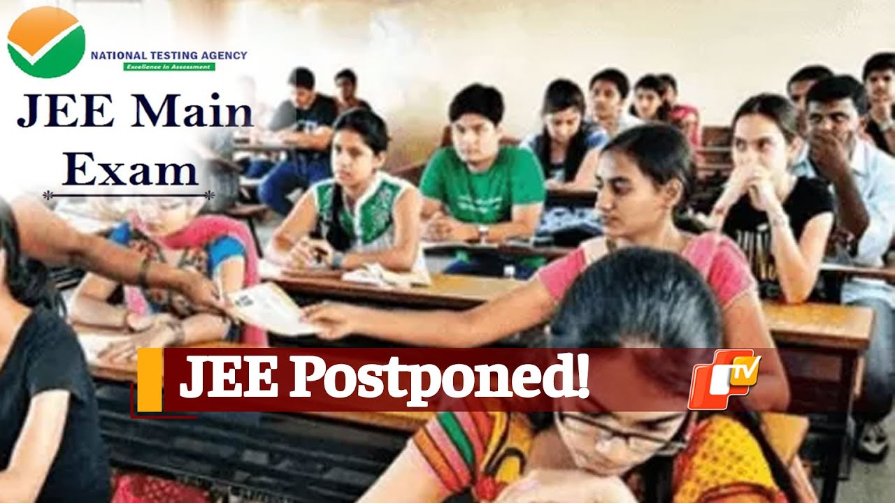 NTA Postpones JEE Mains Exam April Session 2021 Amid #Covid19 Surge | OTV News
