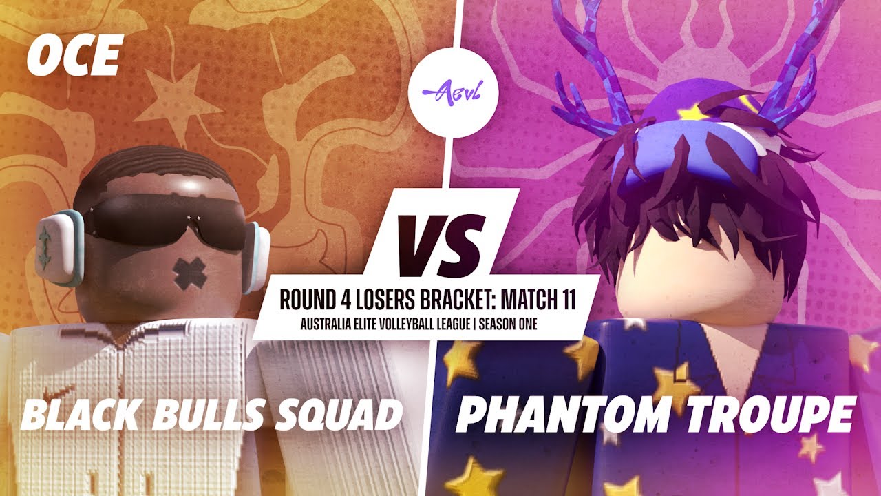 [AEVL] Black Bulls Squad vs Phantom Troupe | S1 R4 Losers Bracket: Match 11 | Volleyball 4.2