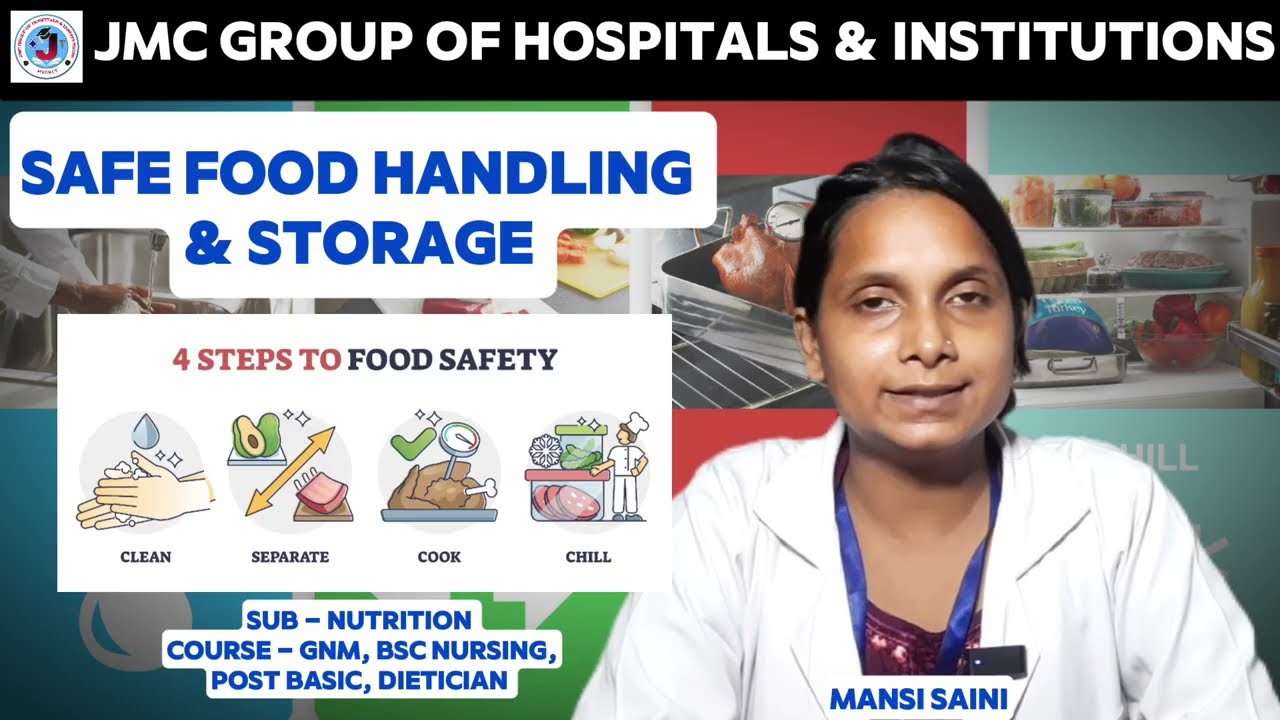 Safe food handling and storage in hindi | nutrition | gnm, bsc nursing | jmc 