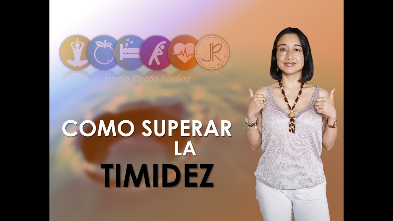 Conflictos emocionales detrás de la TIMIDEZ y 5 Pasos para Superarla.