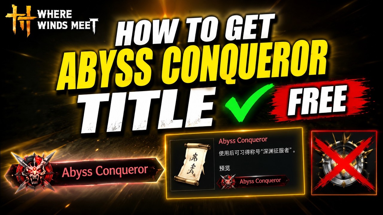 How to Get Abyss Conqueror Title EASY | Where Winds Meet #gameonixx